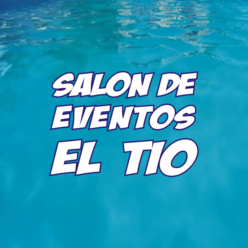 SALON DE EVENTOS EL TIO